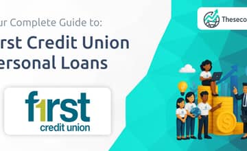 First Credit Union Personal Loans: Your Complete Guide