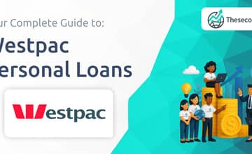 Westpac Personal Loans: Your Complete Guide